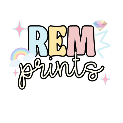 REM PRINTS
